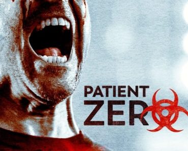 Download Patient Zero (2018) Dual Audio (Hindi-English) 480p [300MB] || 720p [800MB]