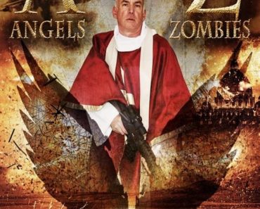 Download Angels Vs Zombies (2018) Dual Audio (Hindi-English) 480p [300MB] || 720p [800MB]