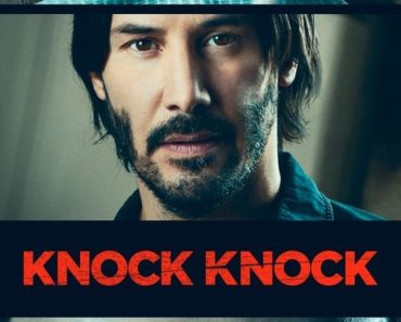 Download 18+ Knock Knock (2015) Dual Audio (Hindi-English) Esubs Bluray 480p [340MB] || 720p [910MB] || 1080p [2.1GB]