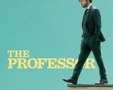 Download The Professor (2018) {English With Subtitles} BluRay 480p [300MB] || 720p [700MB] || 1080p [1.45GB]