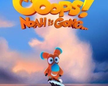 Download Ooops! Noah Is Gone (2015) Dual Audio (Hindi-English) 480p [300MB] || 720p [800MB]