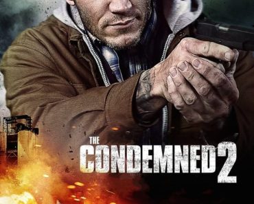 Download The Condemned 2 (2015) Dual Audio (Hindi-English) 480p [300MB] || 720p [1GB]