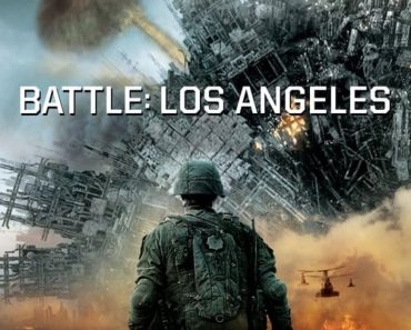 Download Battle Los Angeles (2011) Dual Audio {Hindi-English} 480p [400MB] || 720p [1.2GB] || 1080p [3GB]