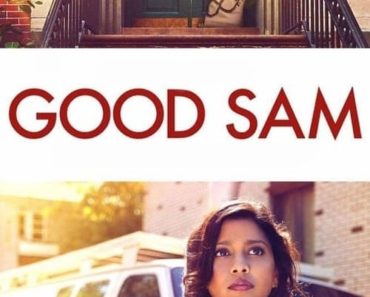 Download Netflix Good Sam (2019) Dual Audio {Hindi-English} WEB-DL 480p [300MB] || 720p [900MB]