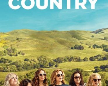Download Wine Country (2019) Dual Audio (Hindi-English) 480p [400MB] || 720p [1GB]