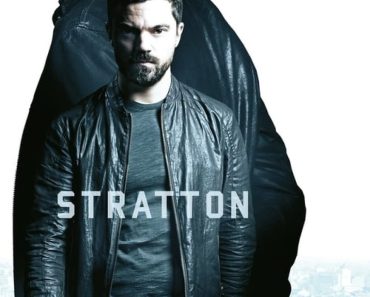 Download Stratton (2017) Dual Audio {Hindi-English} 480p [300MB] || 720p [1GB] || 1080p [3.7GB]