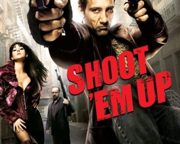Download Shoot ‘Em Up (2007) Dual Audio (Hindi-English) || 480p [300MB] || 720p [850MB] || 1080p [1.8GB]