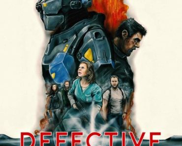 Download Defective (2017) Dual Audio (Hindi-English) 480p [400MB] || 720p [1GB]