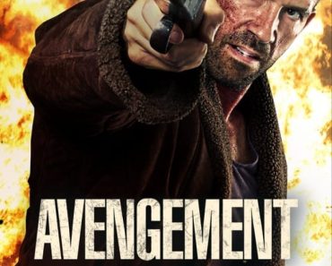 Download Avengement (2019) Dual Audio {Hindi-English} 480p [300MB] || 720p [800MB]