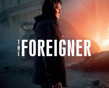 Download The Foreigner (2017) Dual Audio {Hindi-English} 480p [350MB] || 720p [1GB] || 1080p [1.8GB]