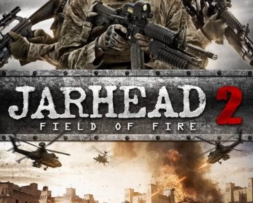 Download Jarhead 2 Field Of Fire (2014) Dual Audio (Hindi-English) 480p [300MB] || 720p [1GB] || 1080p [2.19GB]