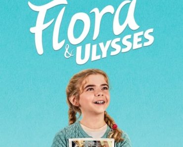 Download Flora & Ulysses (2021) {English With Subtitles} 480p [350MB] || 720p [750MB] || 1080p [1.7GB]