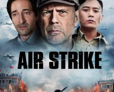 Download Air Strike (2018) Dual Audio (Hindi-English) 480p [400MB] || 720p [1GB] || 1080p [1.9GB]