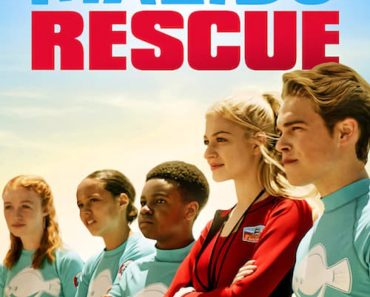 Download Netflix Malibu Rescue: The Series (Season 1) Dual Audio {Hindi-English} 720p WeB-HD [250MB]