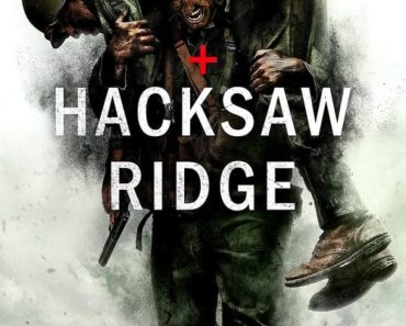 Download Hacksaw Ridge (2016) {English With Subtitles} 480p [500MB] || 720p [1GB] || 1080p [3.8GB]