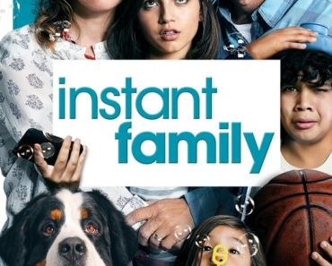 Download Instant Family (2018) Dual Audio (Hindi-English) 480p [500MB] || 720p [1.1GB] || 1080p [2GB]