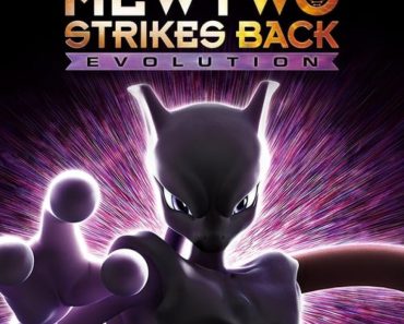 Download Pokémon: Mewtwo Strikes Back-Evolution (2020) {Hindi-English} 480p [350MB] || 720p [850MB] || 1080p [1.5GB]