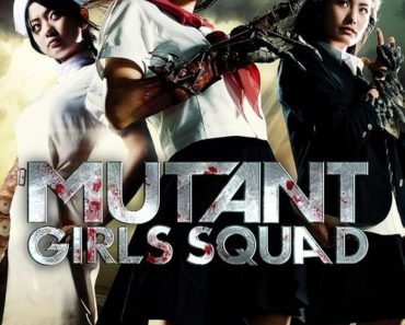 Download Mutant Girls Squad (2010) (Japanese English SUBS) 480p [300MB] || 720p [800MB]