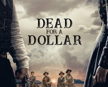 Download Dead For A Dollar (2022) {English With Subtitles} Web-DL 480p [350MB] || 720p [850MB] || 1080p [2.1GB]