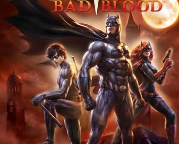 Download Batman: Bad Blood (2016) {English With Subtitles} 480p [300MB] || 720p [500MB] || 1080p [1GB]