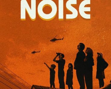 Download White Noise (2022) Dual Audio {Hindi-English} WeB-DL HD 480p [450MB] || 720p [1.2GB] || 1080p [2.9GB]