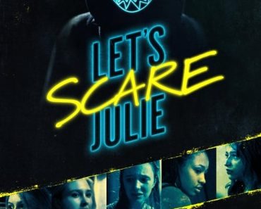 Download Let’s Scare Julie (2019) {English With Subtitles} 480p [370MB] || 720p [770MB]