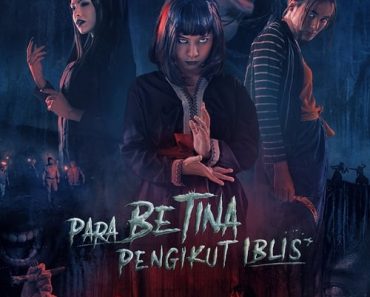 Download Para Betina Pengikut Iblis (2023) {Indonesian With English Subtitles} WEB-DL 480p [260MB] || 720p [720MB] || 1080p [1.7GB]