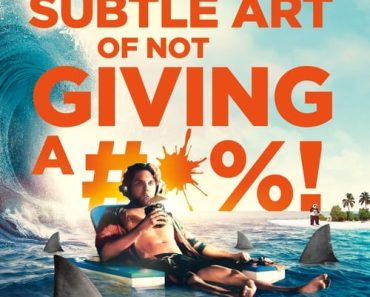 Download The Subtle Art Of Not Giving A F*ck (2023) {English With Subtitles} Web-DL 480p [300MB] || 720p [800MB] || 1080p [1.9GB]