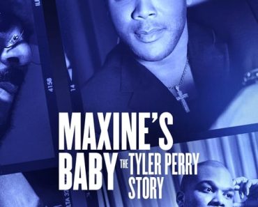 Download Maxine’s Baby: The Tyler Perry Story (2023) {English With Subtitles} WEB-DL 480p [340MB] || 720p [930MB] || 1080p [2.2GB]