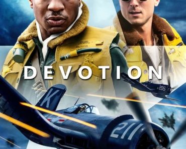 Download Devotion (2022) {English With Subtitles} Web-DL 480p [415MB] || 720p [730MB] || 1080p [1.4GB]