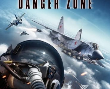 Download Top Gunner: Danger Zone (2022) {English With Subtitles} 480p [250MB] || 720p [700MB] || 1080p [1.5GB]