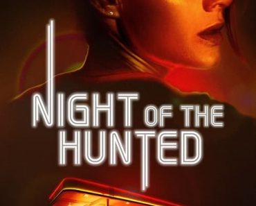 Download Night Of The Hunted (2023) {English With Subtitles} 480p [300MB] || 720p [800MB] || 1080p [2GB]