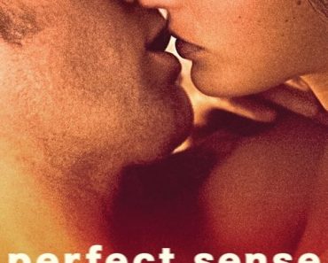 Download Perfect Sense (2011) {English With Subtitles} 480p [275MB] || 720p [750MB] || 1080p [1.77GB]