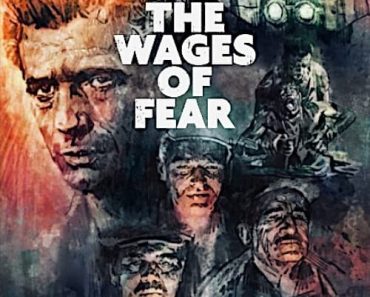 Download The Wages Of Fear (1953) {English With Subtitles} 480p [550MB] || 720p [1.2GB] || 1080p [2.4GB]