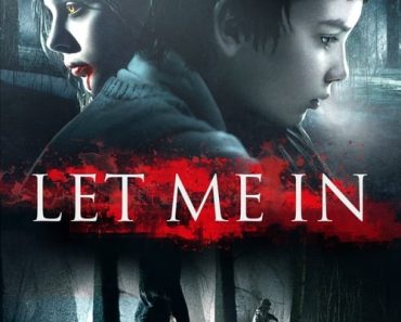 Download Let Me In (2010) {English With Subtitles} 480p [400MB] || 720p [850MB] || 1080p [2.25GB]