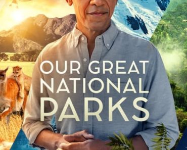 Download Our Great National Parks Season 1 2022 Dual Audio {Hindi-English} 720p [300MB] || 1080p [3GB]