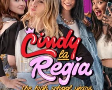Download Cindy La Regia: The High School Years (Season 1) Dual Audio {English -Spanish} WeB-DL 720p [240MB] || 1080p [1.2GB]