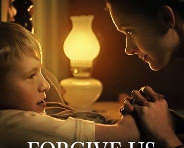 Download Forgive Us Our Trespasses (2022) Dual Audio {Hindi-English} WeB-DL 720p [130MB] || 1080p [320MB]