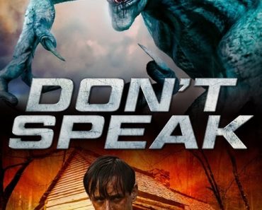Download Don’t Speak Aka Silent Place (2020) Dual Audio (Hindi-English) Esubs WEB-DL 480p [300MB] || 720p [800MB] || 1080p [1.7GB]
