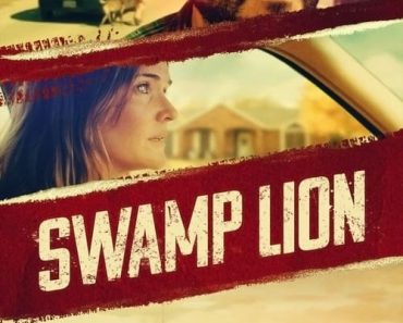 Download Swamp Lion (2022) {English With Subtitles} 480p [300MB] || 720p [900MB] || 1080p [2GB]