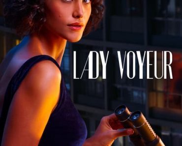 Download Lady Voyeur Aka Olhar Indiscreto (Season 1) Multi Audio {Hindi-English-Portuguese} 480p [170MB] || 720p [240MB] || 1080p [1.7GB]