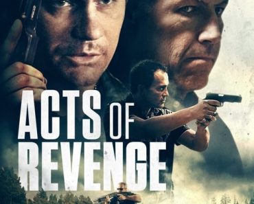 Download Acts Of Revenge (2020) {English With Subtitles} 480p [450MB] || 720p [1GB]