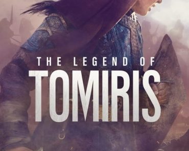 Download The Legend Of Tomiris (2019) (Hindi-Kazakh) Bluray 480p [510MB] || 720p [1.4GB] || 1080p [3.2GB]