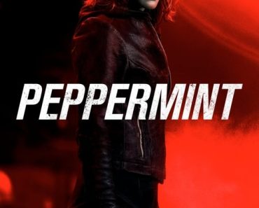 Download Peppermint (2018) {English With Subtitles} 480p [400MB] || 720p [800MB] || 1080p [1.6GB]