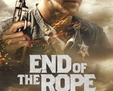 Download End Of The Rope (2023) {English With Subtitles} 480p [416MB] || 720p [1.0GB] || 1080p [2.6GB]