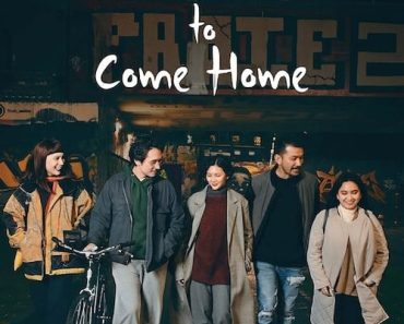 Download A Long Way To Come Home (2023) {Indonesian With English Subtitles} WEB-DL 480p [320MB] || 720p [880MB] || 1080p [2.1GB]