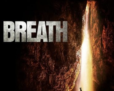 Download Breath (2022) {English With Subtitles} 480p [450MB] || 720p [999MB] || 1080p [2GB]