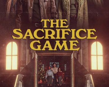 Download The Sacrifice Game (2023) {English With Subtitles} 480p [400MB] || 720p [900MB] || 1080p [2GB]