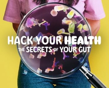 Download Hack Your Health: The Secrets Of Your Gut (2024) Dual Audio (Hindi-English) Msubs Web-Dl 480p [270MB] || 720p [740MB] || 1080p [1.8GB]