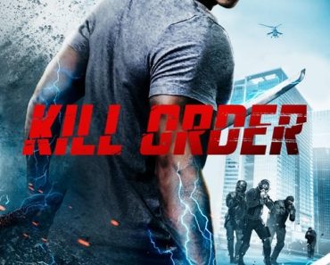 Download Kill Order (2017) Dual Audio (Hindi-English) 480p [250MB] || 720p [700MB] || 1080p [1.6GB]